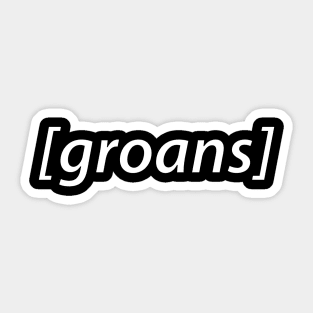 groans audio description Sticker